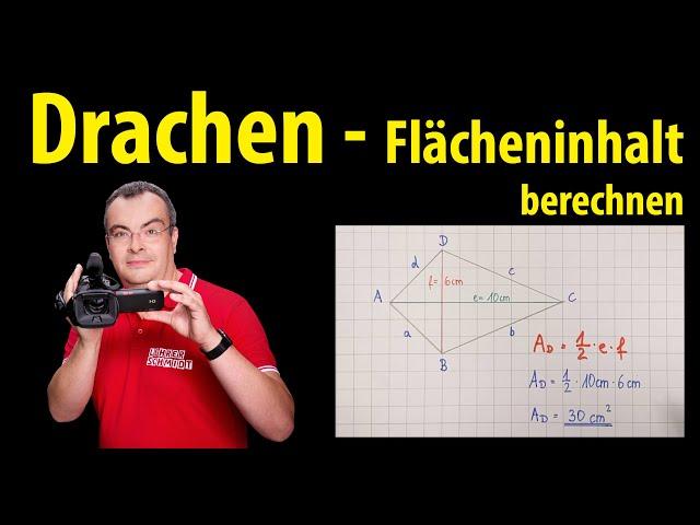 Drachen - Flächeninhalt berechnen | Lehrerschmidt