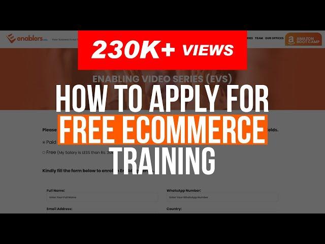 How to apply for FREE eCommerce Training | Enabling Video Series