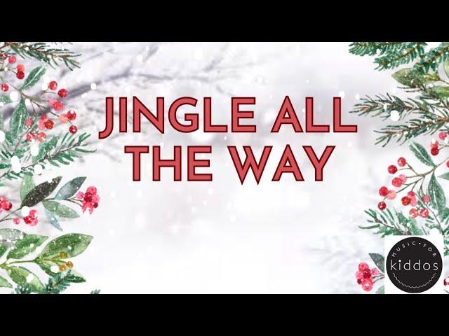 Jingle All The Way (Lyric Video)