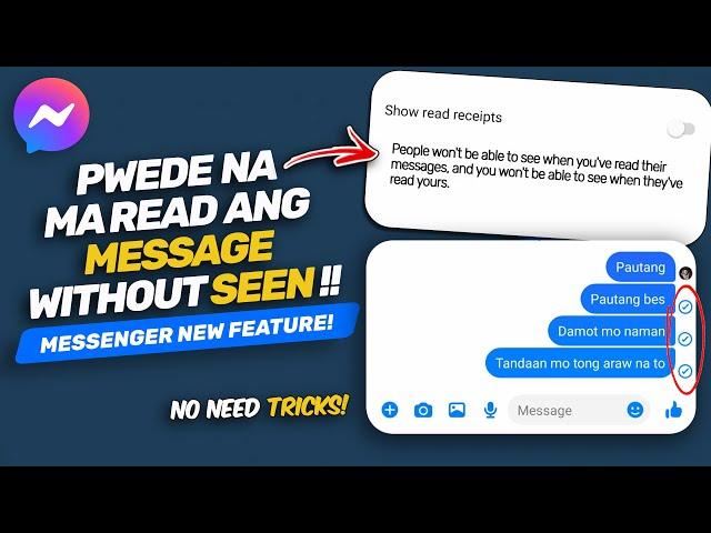 NEW Update ni Messenger Read without Seen | Messenger New Feature!