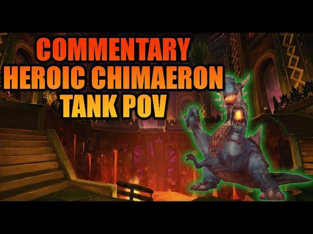 [Commentary] Heroic Chimaeron Tank POV | Cata Classic