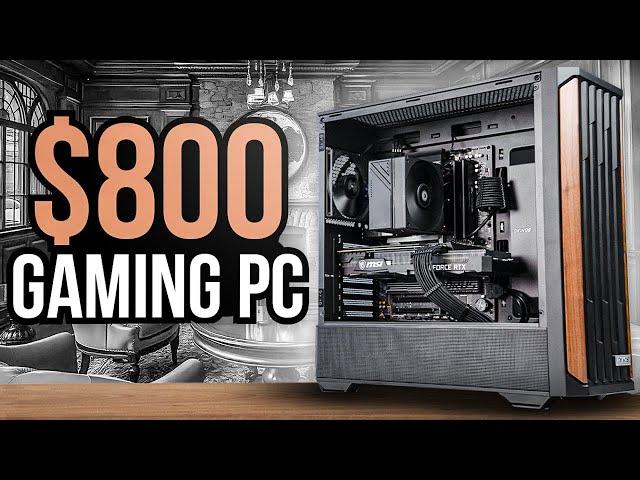 $800 Gaming PC Build Guide