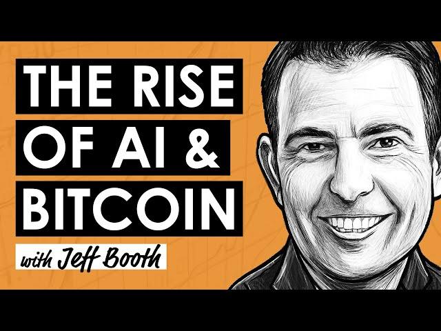 Personal AI Models and Bitcoin w/ Jeff Booth (BTC157)