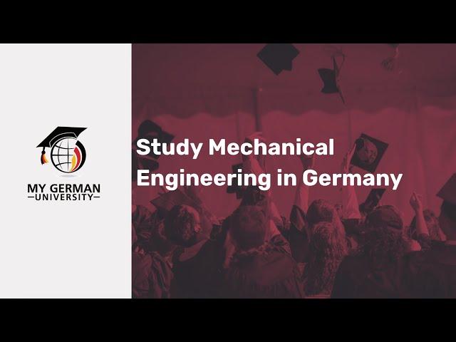 Study Mechanical Engineering in Germany