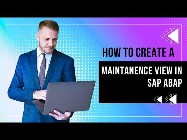 how to create maintanence view |  maintanence view |  sap maintenance view  sap