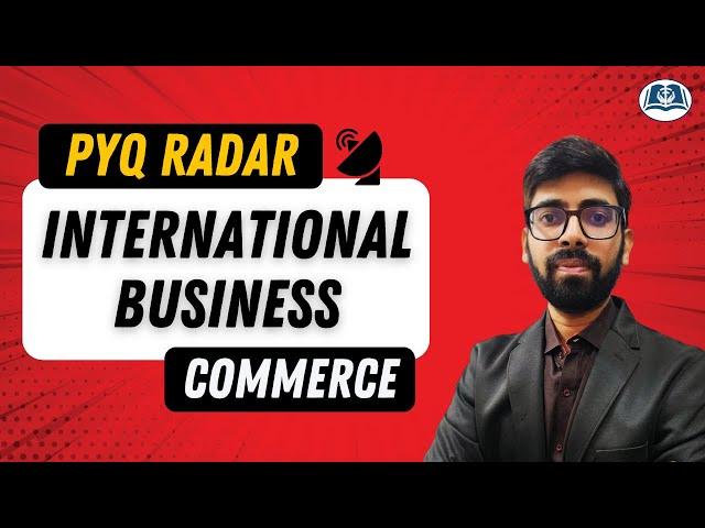 Most Asked PYQs of International Business | UGC NET Commerce | Management | Assistant Professor