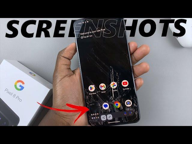 How To Take Screenshot On Google Pixel 8 / 8 Pro