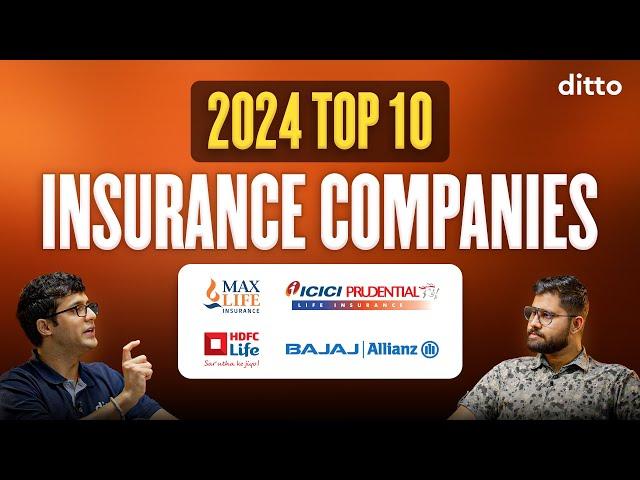 Best Life Insurance Companies 2024 | Top 10 Life Insurance Companies in India | Ditto Insurance