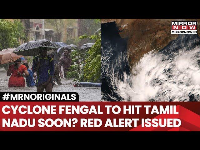 Cyclone Fengal To Form Over Southwest Bay Of Bengal, May Impact Tamil Nadu; IMD Issues Red Alert