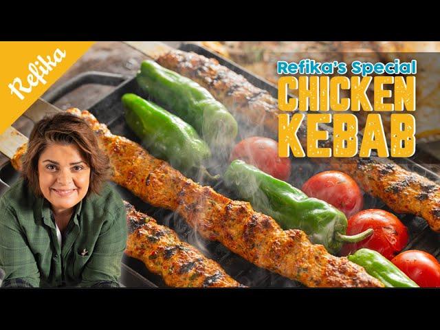 Refika’s Special Chicken Kebab Recipe  You Will Want for the Rest of Your Life!