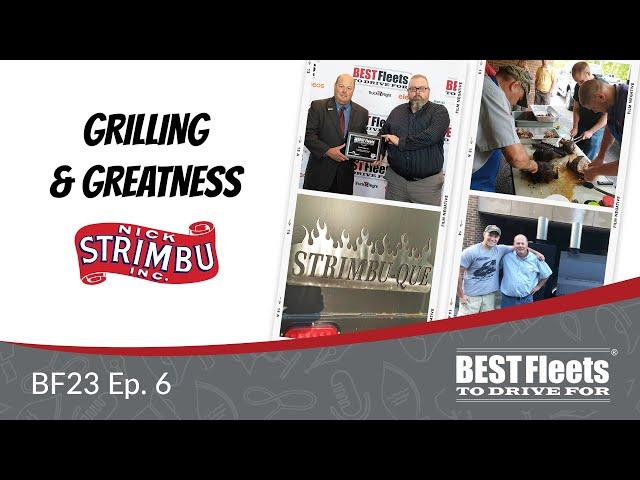 Grilling & Greatness at Nick Strimbu | BF2023 Ep. 6