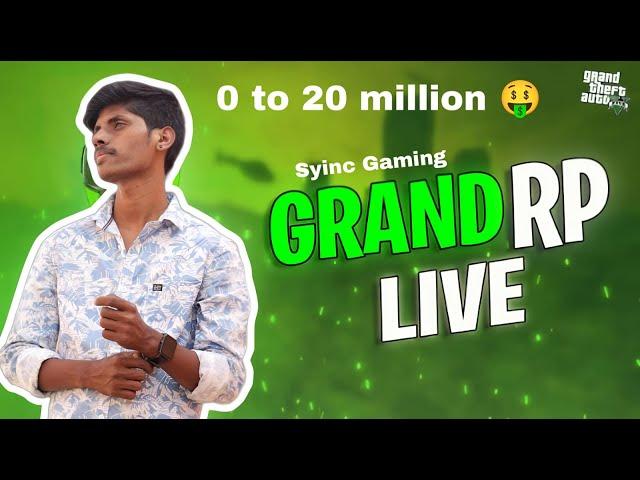 GTA 5 GRAND RP 0 TO 20 Million Live