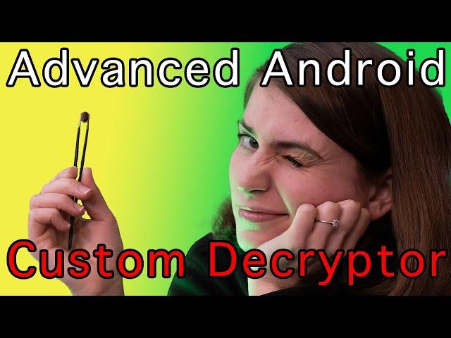 Writing a custom Android Decryptor in Java