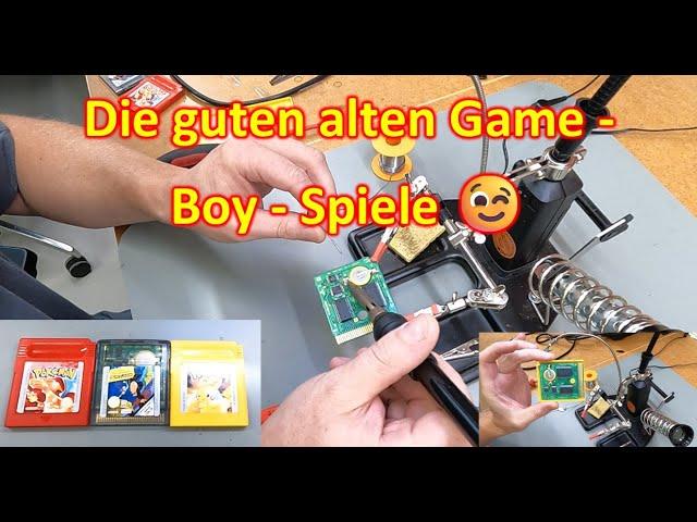 #188 - Retro-Game-Boy-Spiele wieder Speicherbar machen - Batterietausch - so wird es richtig gemacht