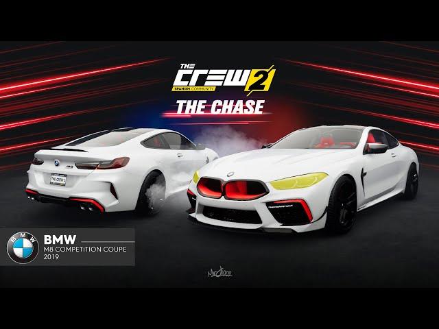 The Crew 2 The Chase | BMW M8 Competition Coupe 2019 - Personalización Customization