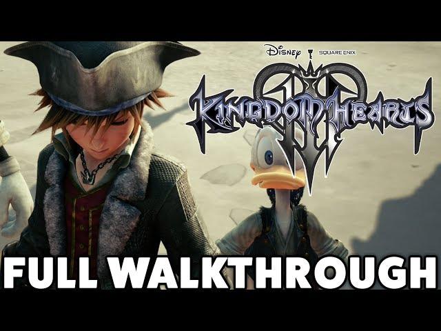 Kingdom Hearts 3 - Full Walkthrough (ENGLISH)