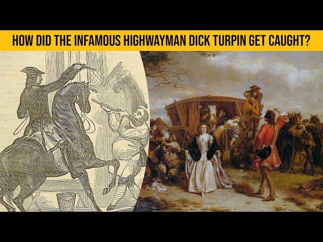 How Was The Infamous Highwayman Dick Turpin Caught? #Shorts