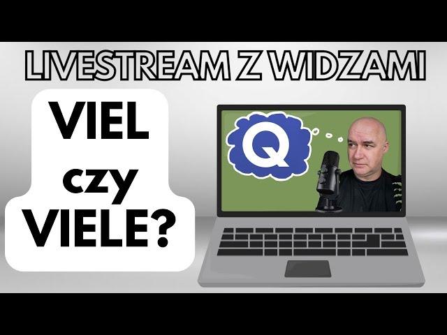 Livestream z widzami | VIEL (dużo) vs VIELE (wielu,wiele) / na podstawie testu w Quizlet