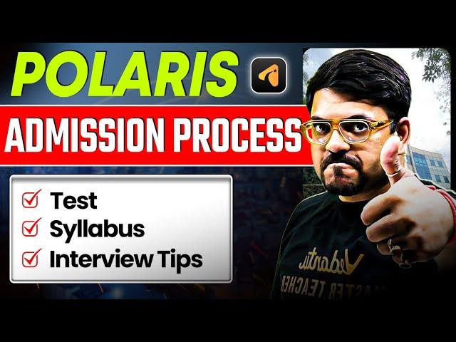 Polaris Admission Process | Syllabus, Test , Interview Tips | PAT 2025 | Harsh Sir