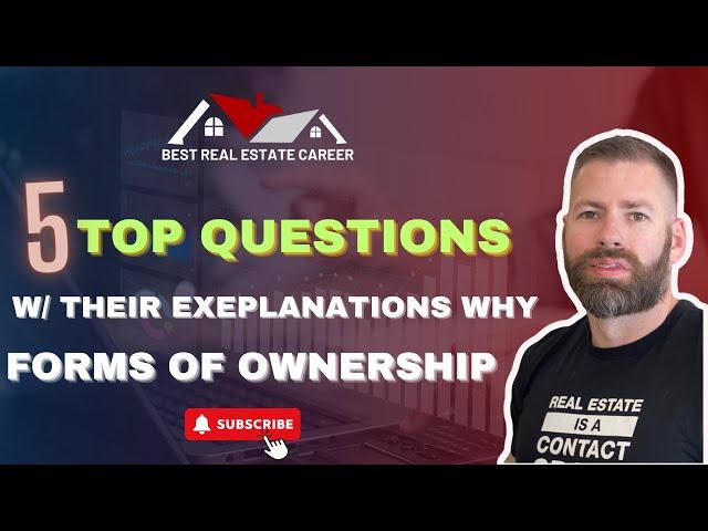 National Real Estate Exam Prep: Forms of Ownership!