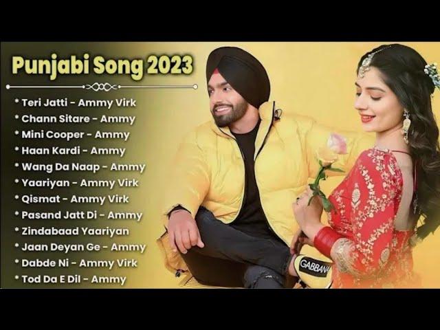 Best of Ammy virk _ ammy virk all songs jukebox _ punjabi songs _ new punjabi songs 2024_128K)