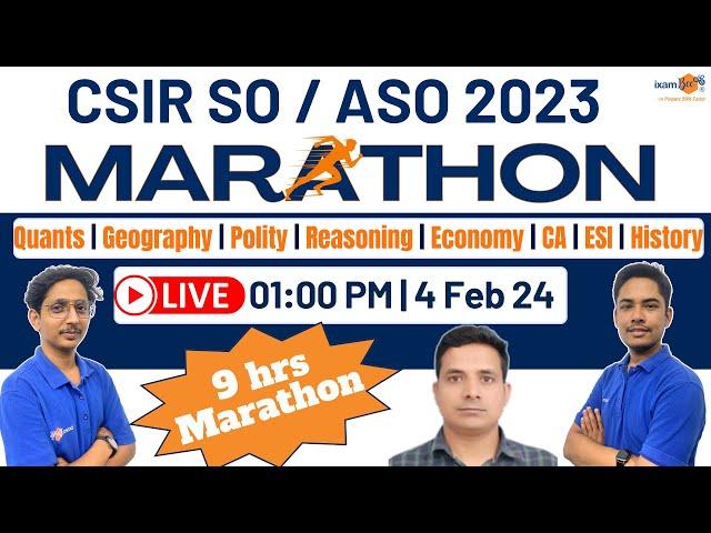 CSIR SO/ASO 2023-24 || 9 Hrs Marathon -2 || Concept with Important MCQs || SSCBEE Team