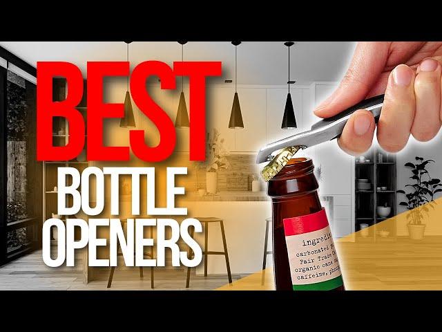  Top 5 Best Bottle Openers  | Blackfriday and Cyber Monday Sale 2023!!