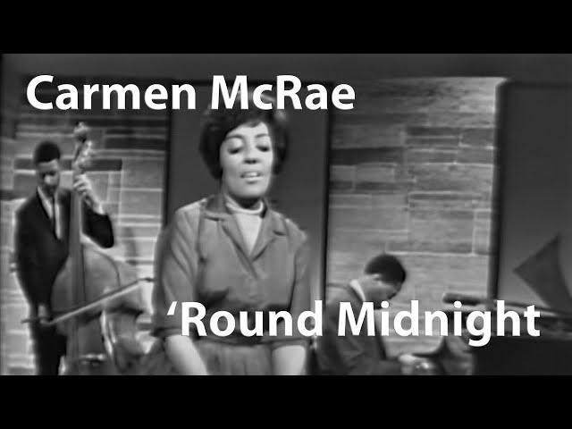 Carmen McRae - 'Round Midnight (1962) [Restored]