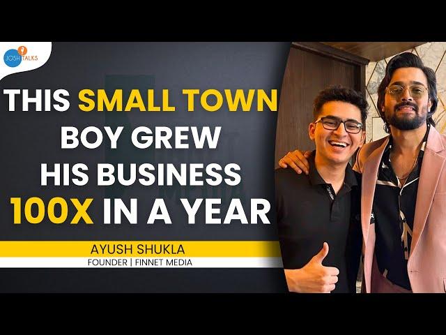 How I Earned ₹ 15 Crore In One Year | Ayush Shukla | Josh Talks