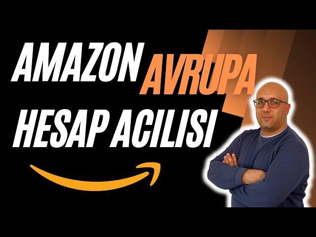 Amazon Almanya ve Avrupa Hesap Acilisi