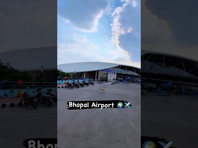 Bhopal Airport  Raja bhoj Airport Madhya pradesh #viral #shots