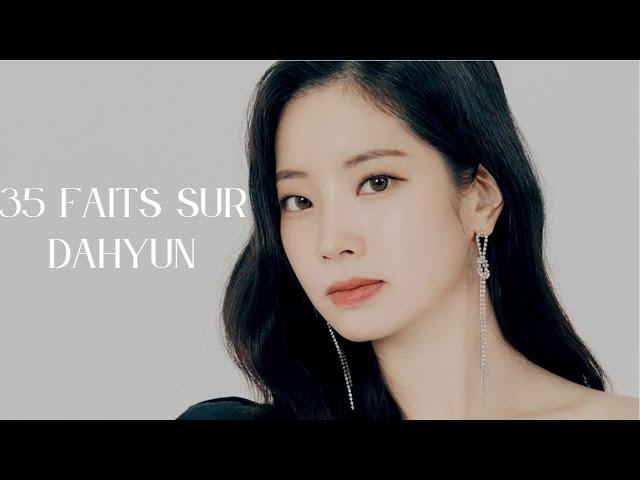 35 faits sur Dahyun 