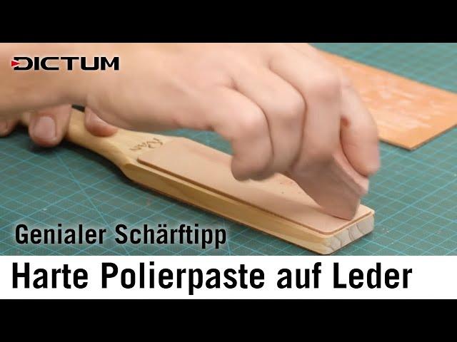 Harte Polierpaste auf Lederstreichriemen auftragen - Genialer Trick!