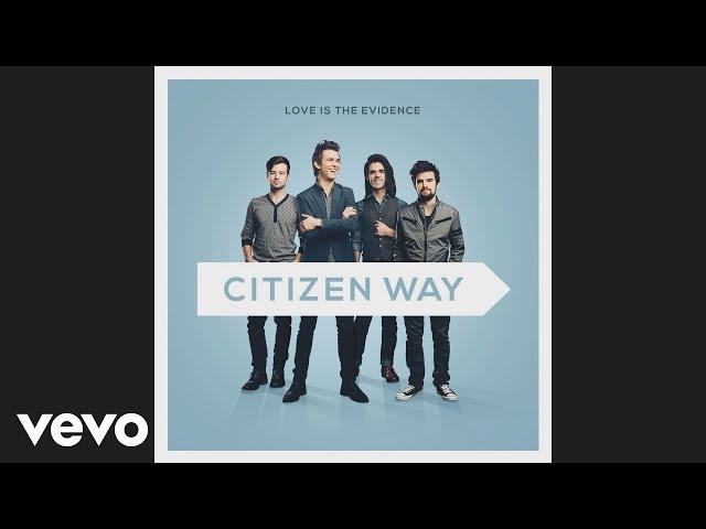 Citizen Way - Sing, Sing, Sing