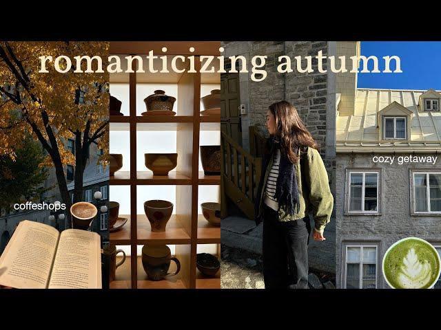 romanticizing autumn vlog  introverted & cozy days