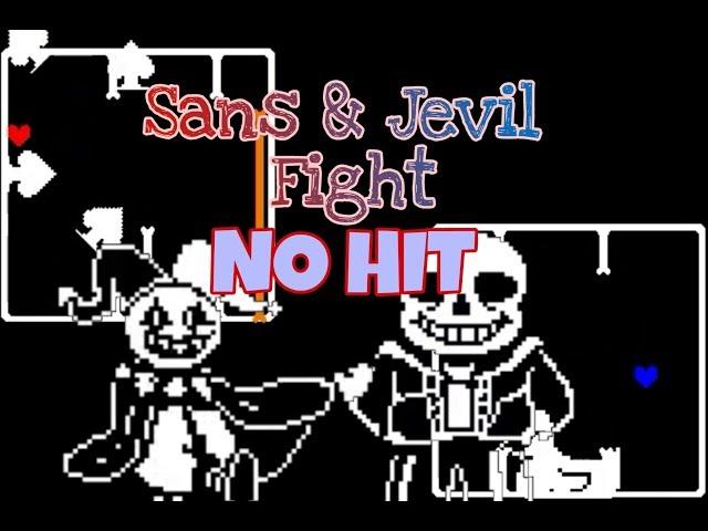 NO HIT Sans and Jevil Fight. Undertale Fan-Game