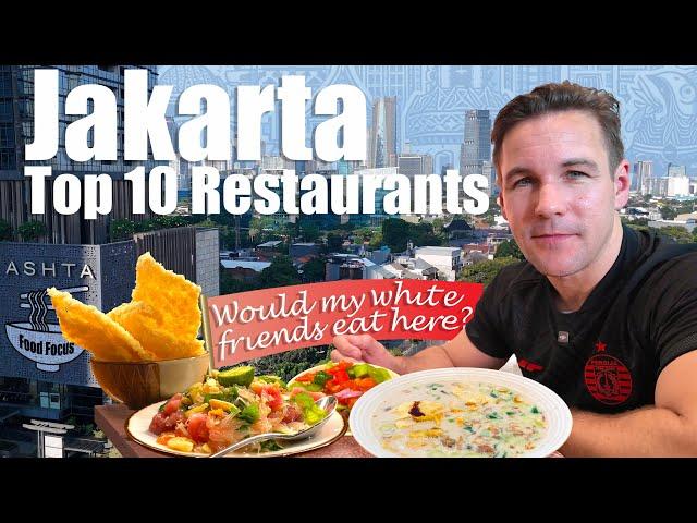 Jakarta Best Restaurants 'Bule Edition' Top 10 Indonesia 