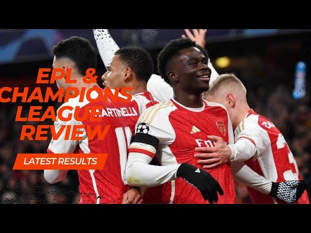 EPL & Champions League Match Day 13 & 5 Review Show