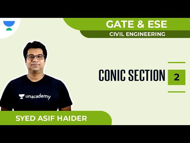 Conic Section - II | GATE & ESE | Civil | Syed Asif Haider