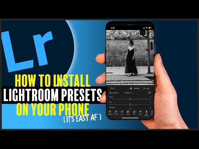 How To Install Lightroom Presets on Mobile