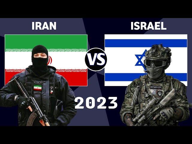 Iran vs Israel Military Power Comparison 2023 | Israel vs Iran Military Power 2023