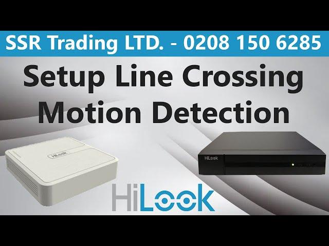 How to Setup Motion Detection Line Crossing HiLook DVR NVR Alerts to Phone App Live Notifications