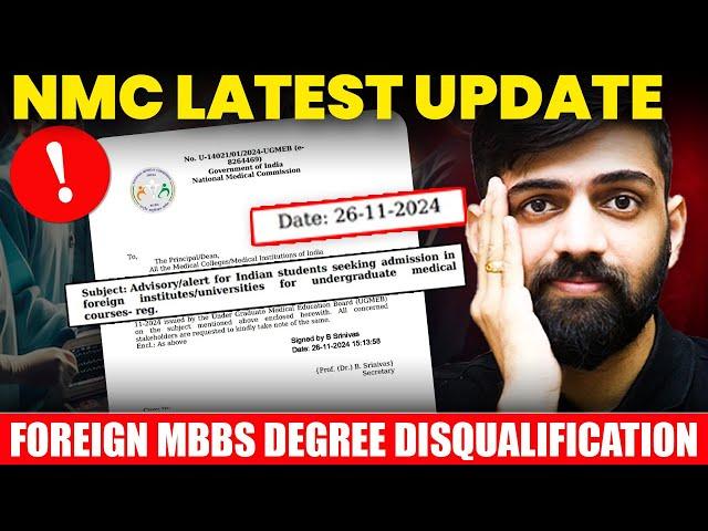 NMC Latest Update for NEET 2025 | Foreign MBBS Degree Disqualification | NEET 2025 Latest Update