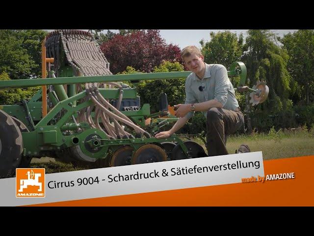 Cirrus 9004 - Schardruck & Sätiefenverstellung | AMAZONE