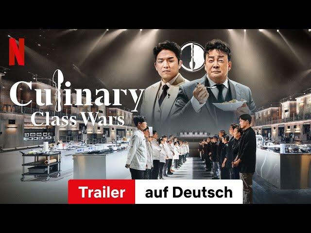 Culinary Class Wars (Staffel 1) | Trailer auf Deutsch | Netflix