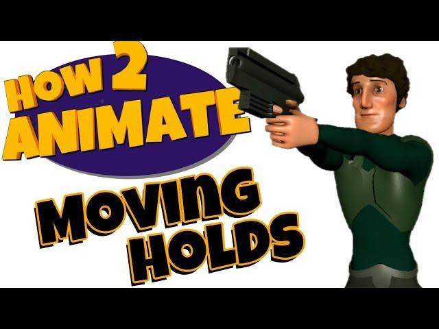 How to Animate a Moving Hold | 3D Maya Animation Tutorial | HOW 2 ANIMATE