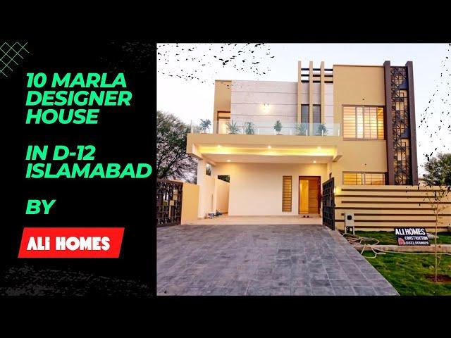 10 Marla Designer House by Ali Homes in D-12/1. Islamabad