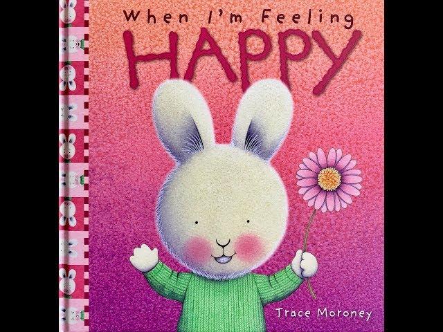 When I'm Feeling HAPPY By Trace Moroney