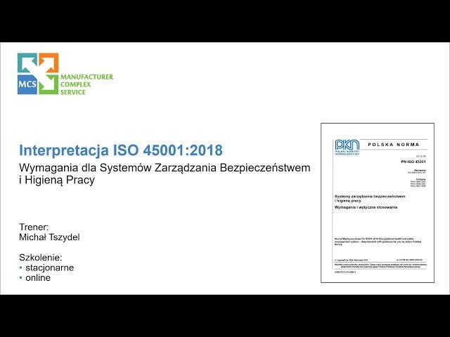 Szkolenie "Interpretacja ISO 45001:2018"