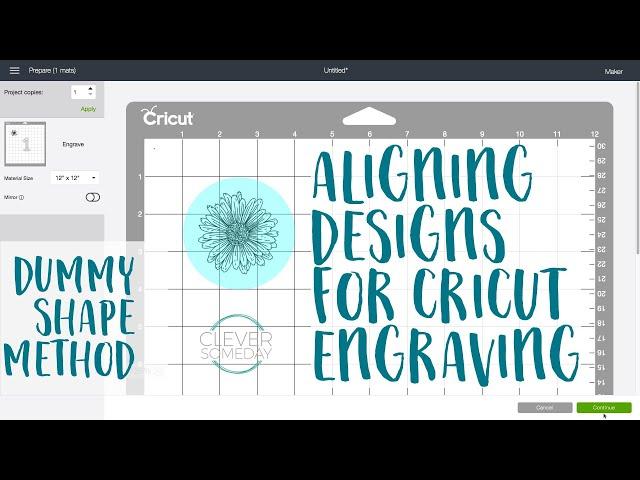 Alignment for Cricut Engraving - Dummy Shape Method